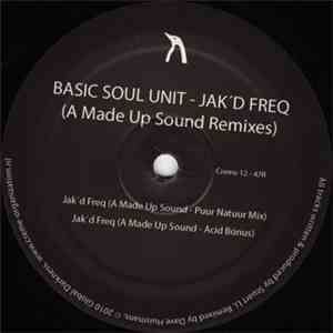 Basic Soul Unit - Jak'd Freq (A Made Up Sound Remixes)