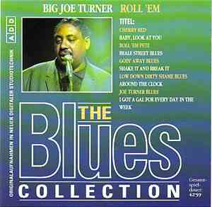 Big Joe Turner - Roll 'Em