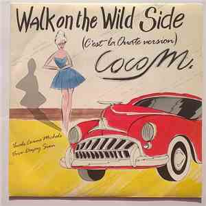 Coco M. - Walk On The Wild Side (C'est La Ouate Version)