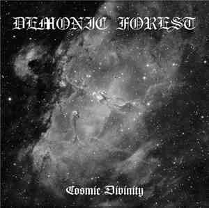 Demonic Forest - Cosmic Divinity