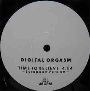Digital Orgasm - Time To Believe