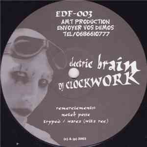 DJ Clockwork  - Electric Brain