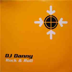 DJ Danny - Rock 'N' Roll