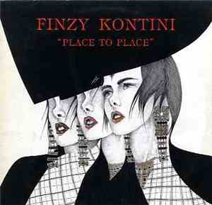 Finzy Kontini - Place To Place