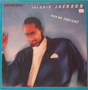 Freddie Jackson - Rock Me Tonight (For Old Times Sake)