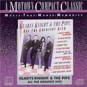 Gladys Knight & The Pips - All The Greatest Hits