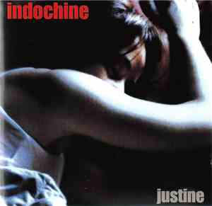 Indochine - Justine
