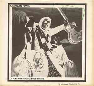 J.J. Fontaine Featuring Neon Russell - American Foxes