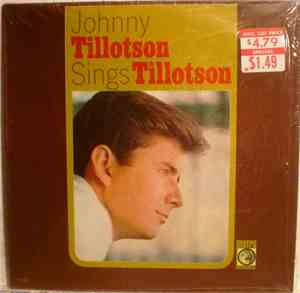 Johnny Tillotson - Johnny Tillotson Sings Tillotson Vol. I