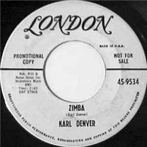 Karl Denver - Uska Dara / Zimba