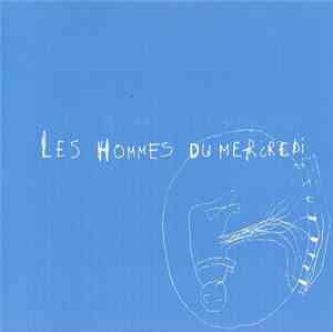 Les Hommes Du Mercredi - Untitled