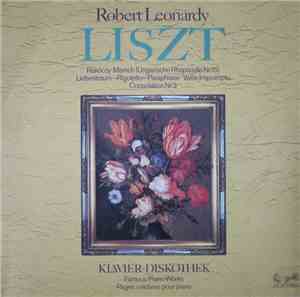 Liszt - Robert Leonardy - Robert Leonardy Spielt Liszt