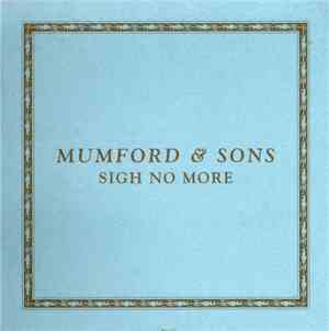 Mumford & Sons - Sigh No More