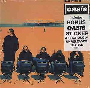 Oasis  - Roll With It