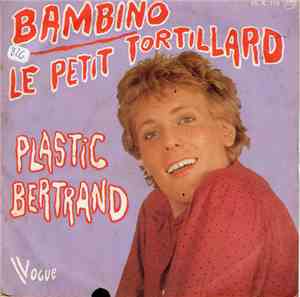 Plastic Bertrand - Bambino