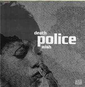 Police - Deathwish