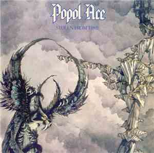 Popol Ace - Stolen From Time