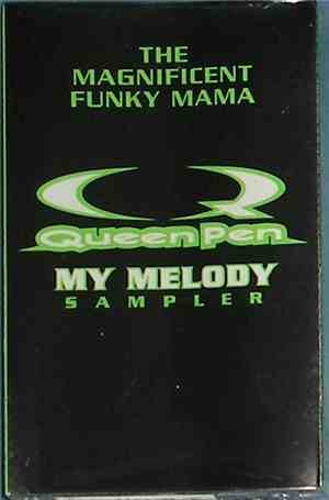 Queen Pen - My Melody Sampler