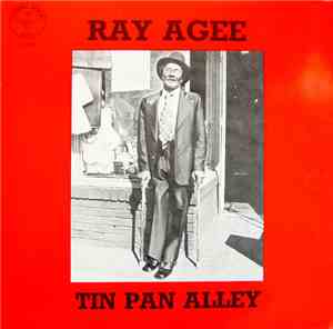 Ray Agee - Tin Pan Alley