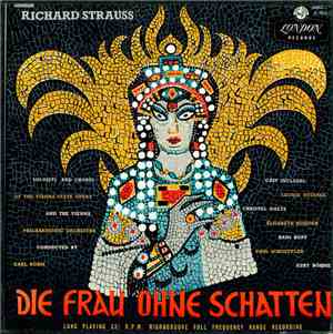 Richard Strauss - Die Frau Ohne Schatten