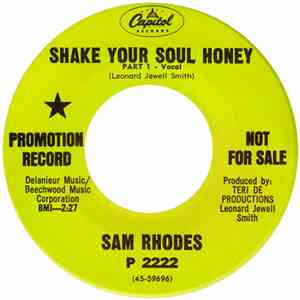 Sam Rhodes  - Shake Your Soul Honey