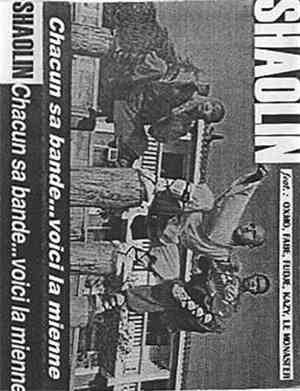 Shaolin  - Chacun Sa Bande... Voici La Mienne