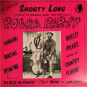 Shorty Long - Polka Party