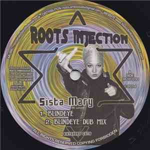 Sista Mary - Blindeye / Dem Lost