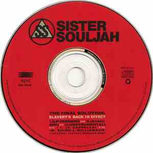 Sister Souljah - The Final Solution: Slavery's Back In Effect