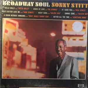 Sonny Stitt - Broadway Soul