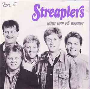 Streaplers - Högt Upp På Berget