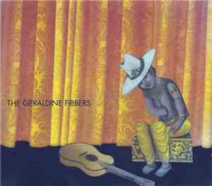 The Geraldine Fibbers - The Geraldine Fibbers