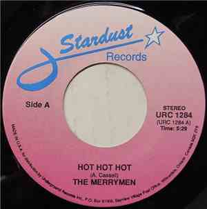 The Merrymen / Jimmie Rodgers - Hot Hot Hot / Wreck Of The John B