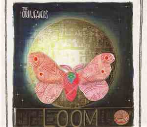 The Orbweavers - Loom
