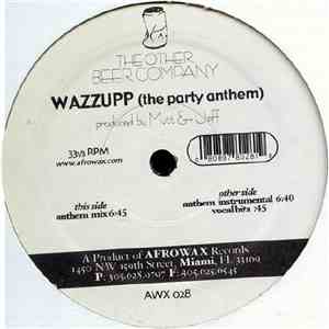 The Other Beer Company - Wazzupp (The Party Anthem)