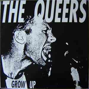 The Queers - Grow Up
