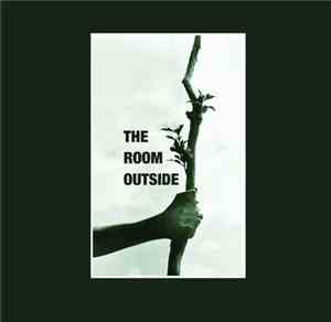 The Room Outside - The Room Outside