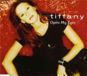 Tiffany - Open My Eyes