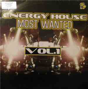 Various - Energy House Most Wanted Vol: 1