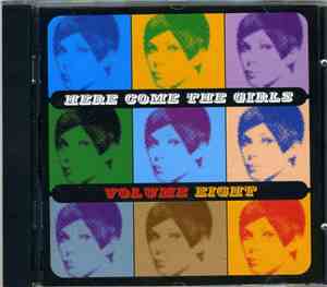 Various - Here Come The Girls Volume Eight