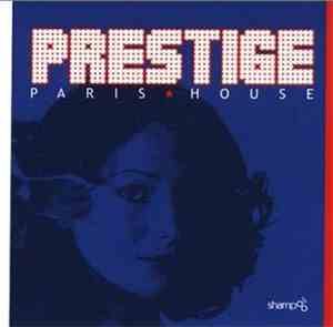 Various - Prestige - Paris House