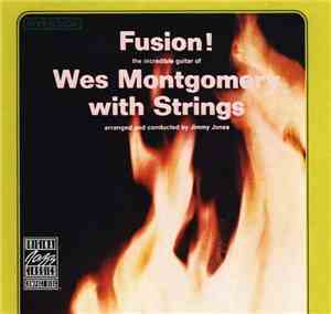 Wes Montgomery - Fusion!