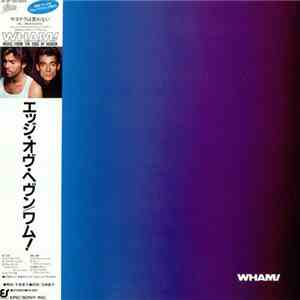 Wham! - Music From The Edge Of Heaven