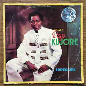 Wonder Dayo Kujore, Dayo Kujore - Super Jet