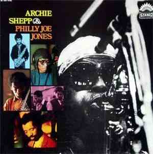 Archie Shepp & Philly Joe Jones - Archie Shepp & Philly Joe Jones