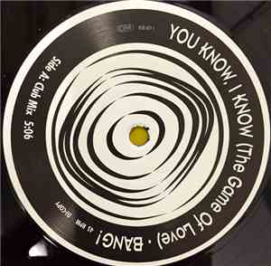 Bang! - You Know, I Know (The Game Of Love)