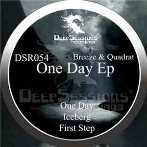 Breeze & Quadrat - One Day EP