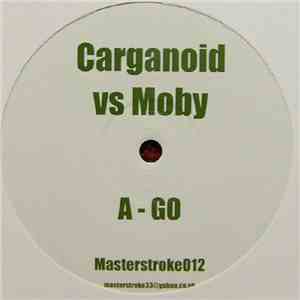 Carganoid - Go / London