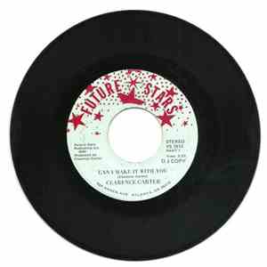 Clarence Carter - Can I Make It With You