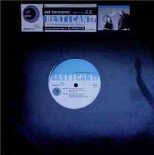 Def Harmonic - Best I Can EP